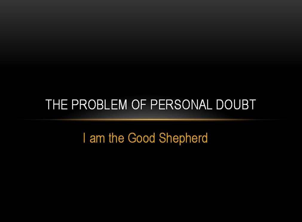 The 911 Generation: The Problem of Personal Doubt