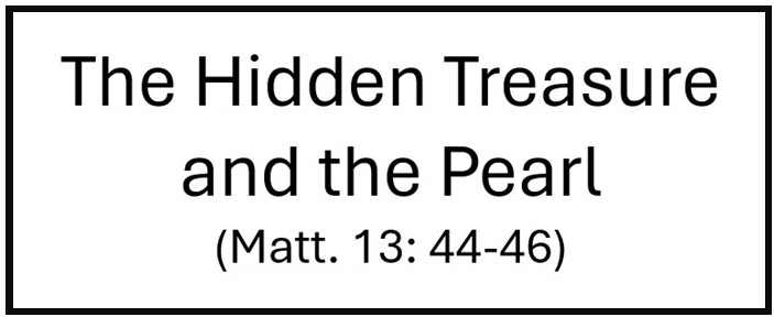 The Hidden Treasure and the Pearl